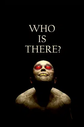 Who is There? poster