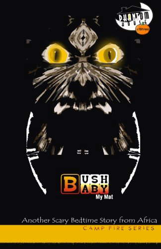 Bush Baby: My Mat | Another Scary Bedtime Story from Africa poster
