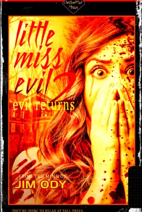 Little Miss Evil 2: Evil Returns (Tall Trees) poster