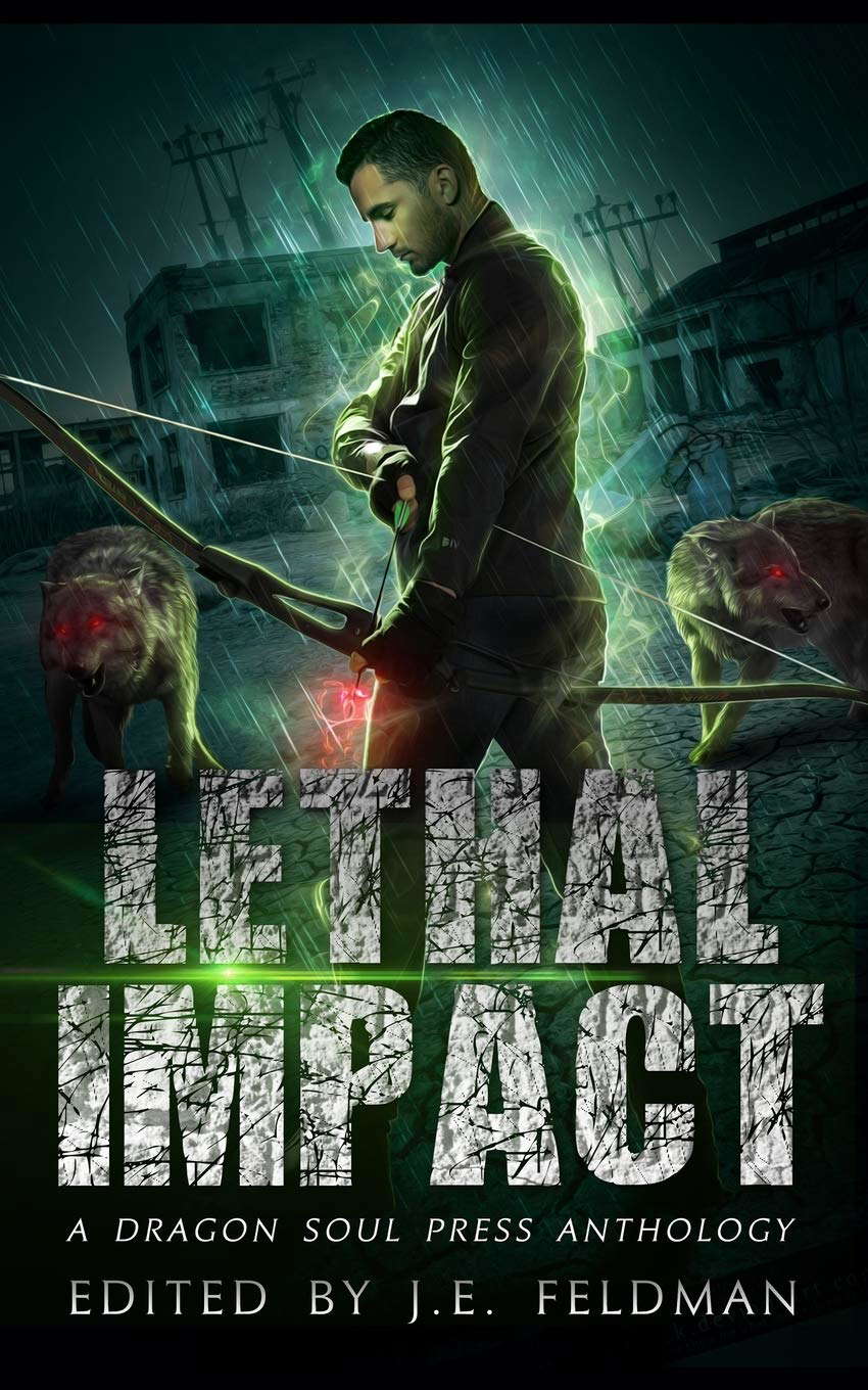 Lethal Impact: A Dragon Soul Press Anthology poster
