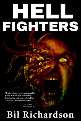 Hell Fighters: 21st Century Lovecraft poster