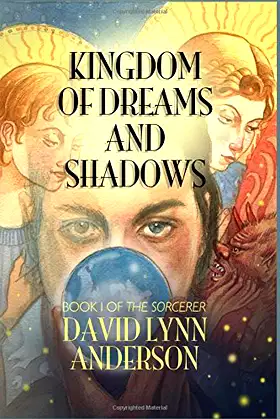 Kingdom of Dreams and Shadows poster