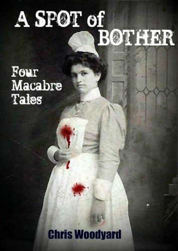A Spot of Bother: Four Macabre Tales poster