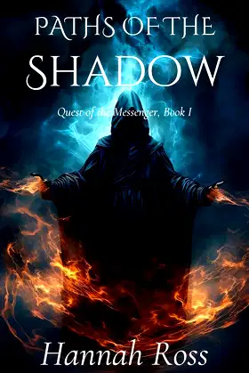 Paths of the Shadow (Quest of the Messenger Book 1) poster