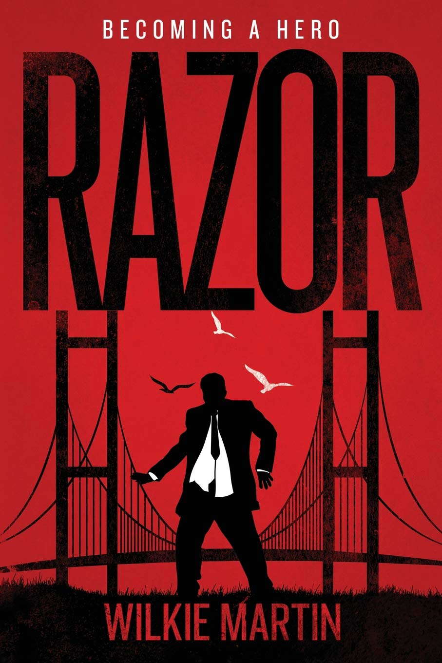 Razor: Fantasy Thriller - Becoming a Hero (Large Print) poster
