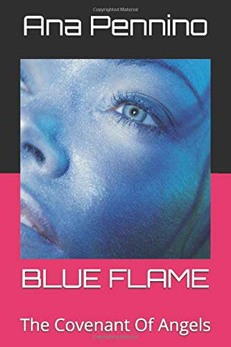 BLUE FLAME: The Covenant Of Angels poster
