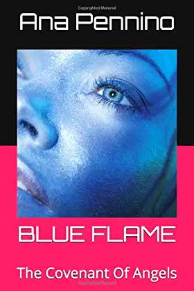 BLUE FLAME: The Covenant Of Angels poster