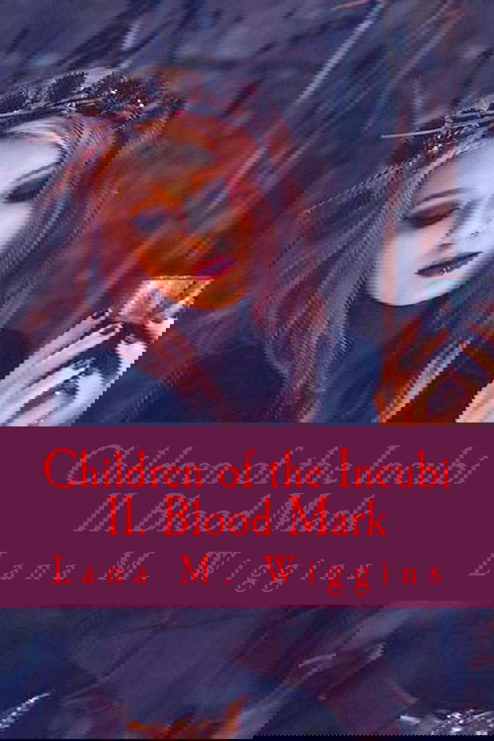 Children of the Incubi: II. Blood Mark poster