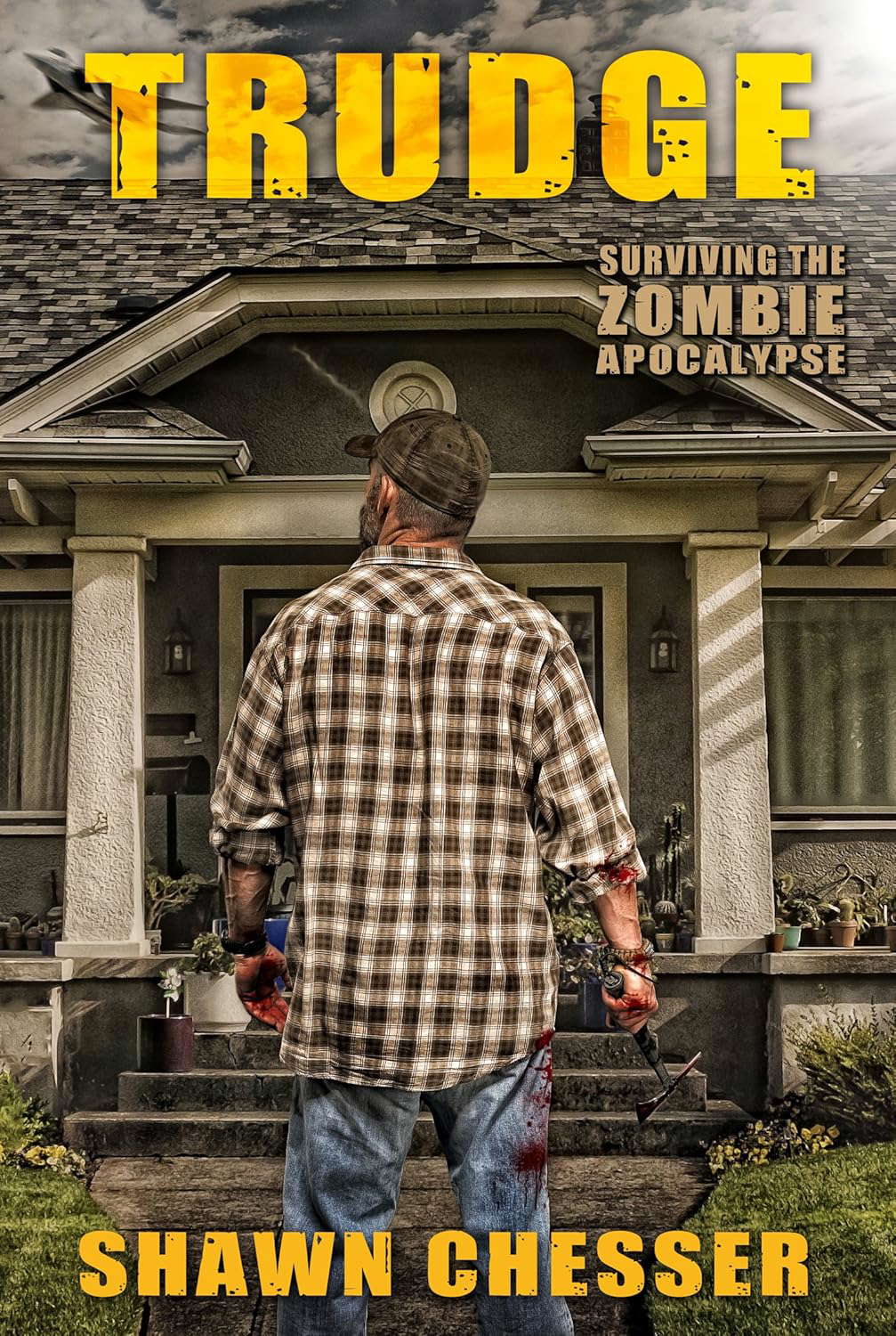 Trudge (Surviving the Zombie Apocalypse Book 1) poster