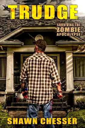 Trudge (Surviving the Zombie Apocalypse Book 1) poster