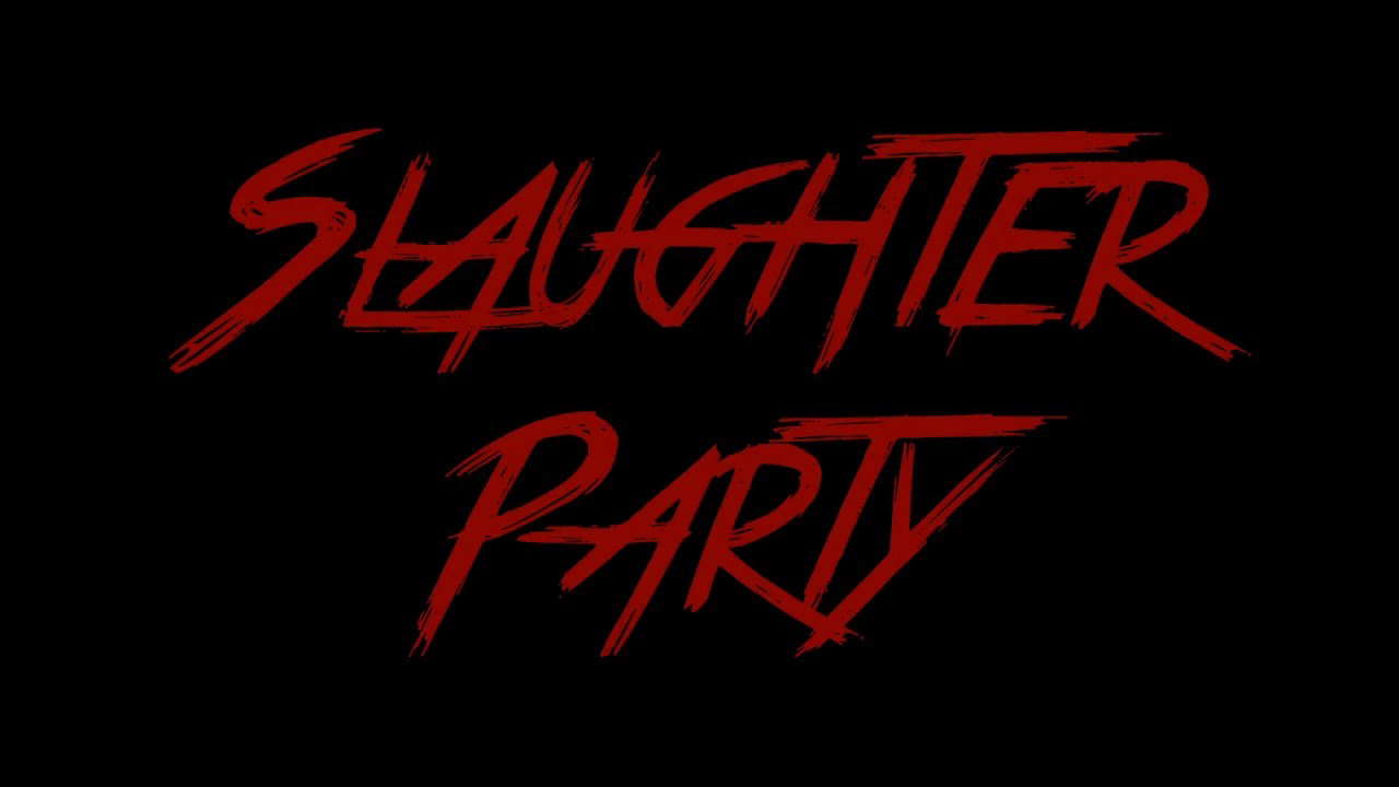 Slaughter Party