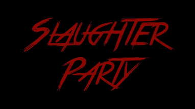 Slaughter Party poster