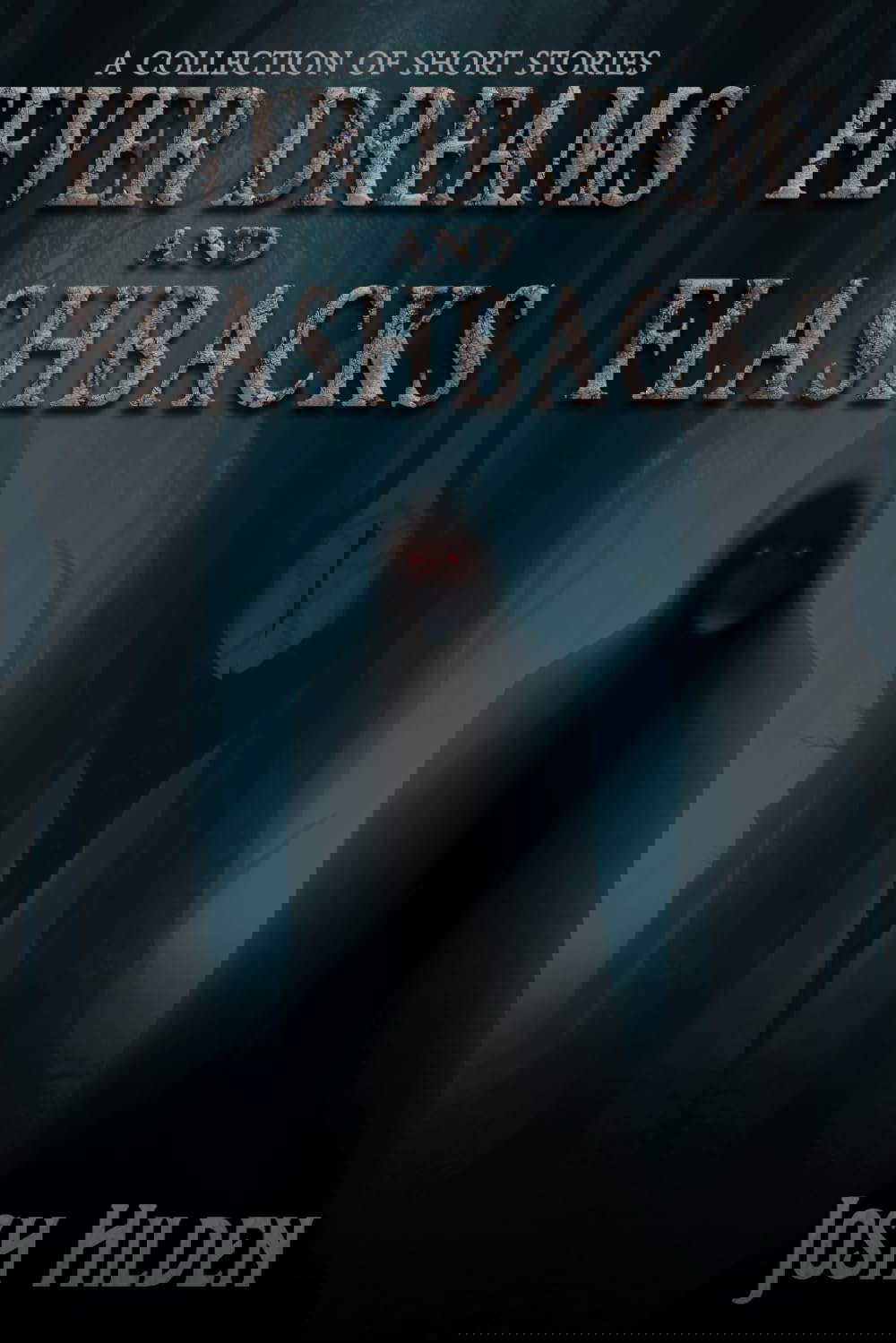 Fever Dreams & Flashbacks: A Short Fiction Collection (Collections) poster