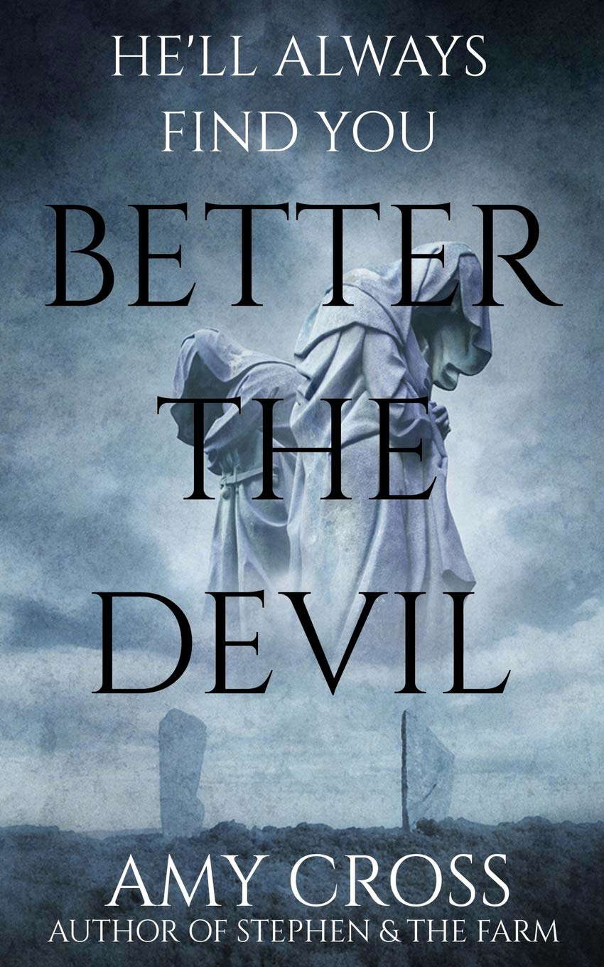 Better the Devil poster