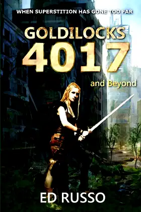 Goldilocks 4017 and Beyond poster