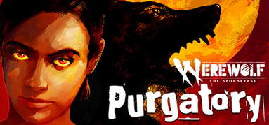 Werewolf: The Apocalypse — Purgatory capsule
