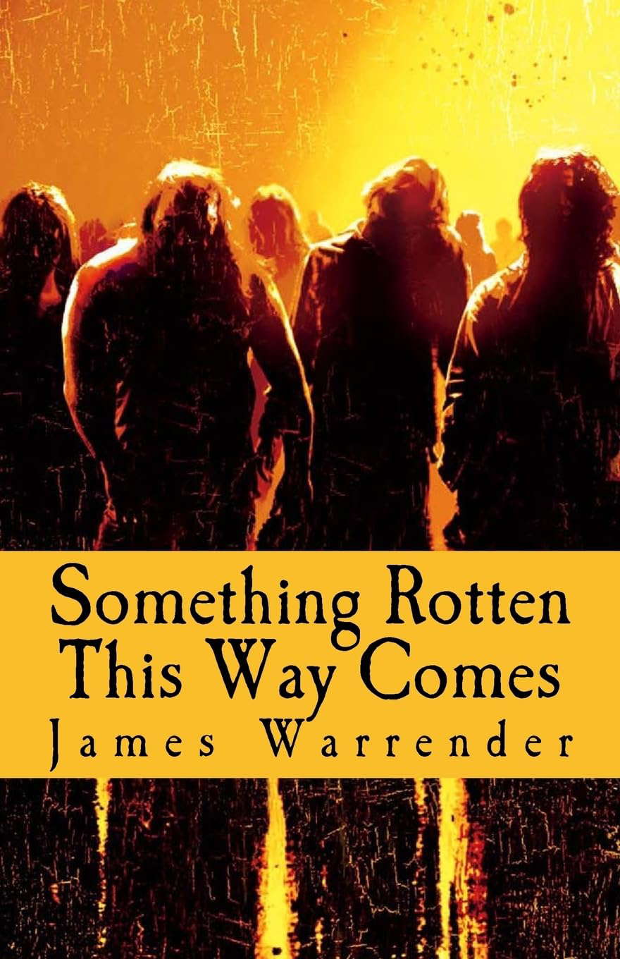 Something Rotten This Way Comes poster