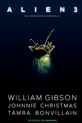 William Gibson's Alien 3 poster
