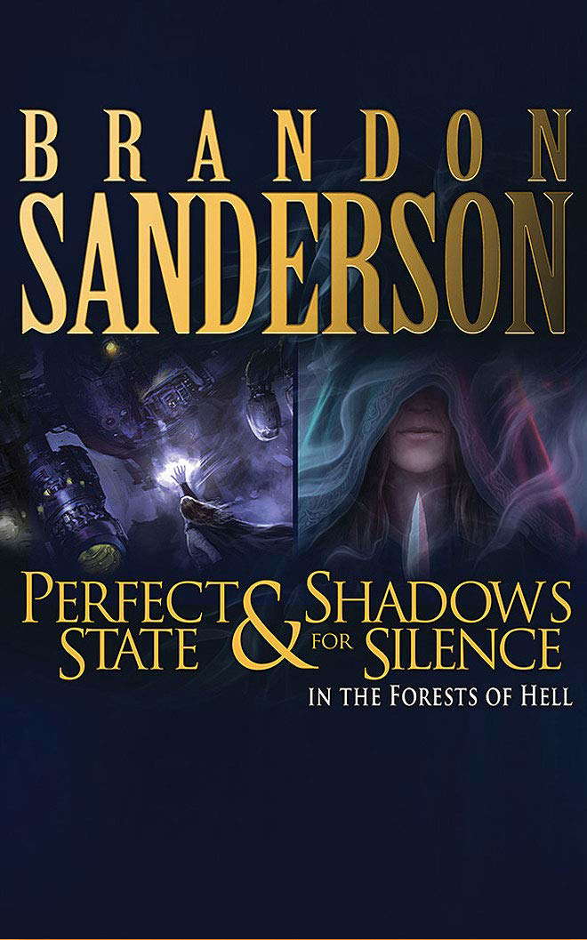 Shadows for Silence in the Forests of Hell & Perfect State poster