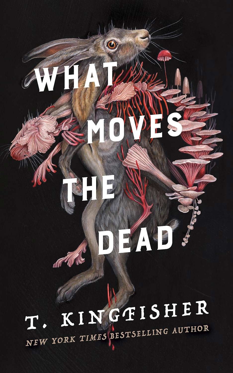 What Moves the Dead (Sworn Soldier, 1) poster