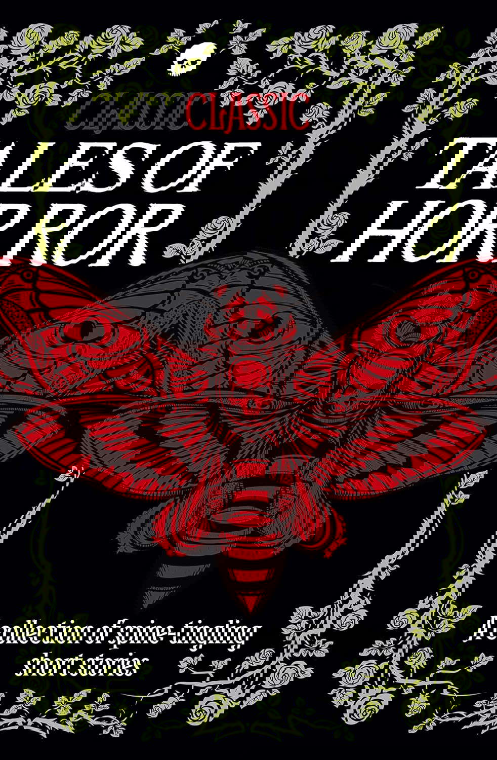 Classic Tales of Horror: A Collection of Spine-Tingling Short Stories poster