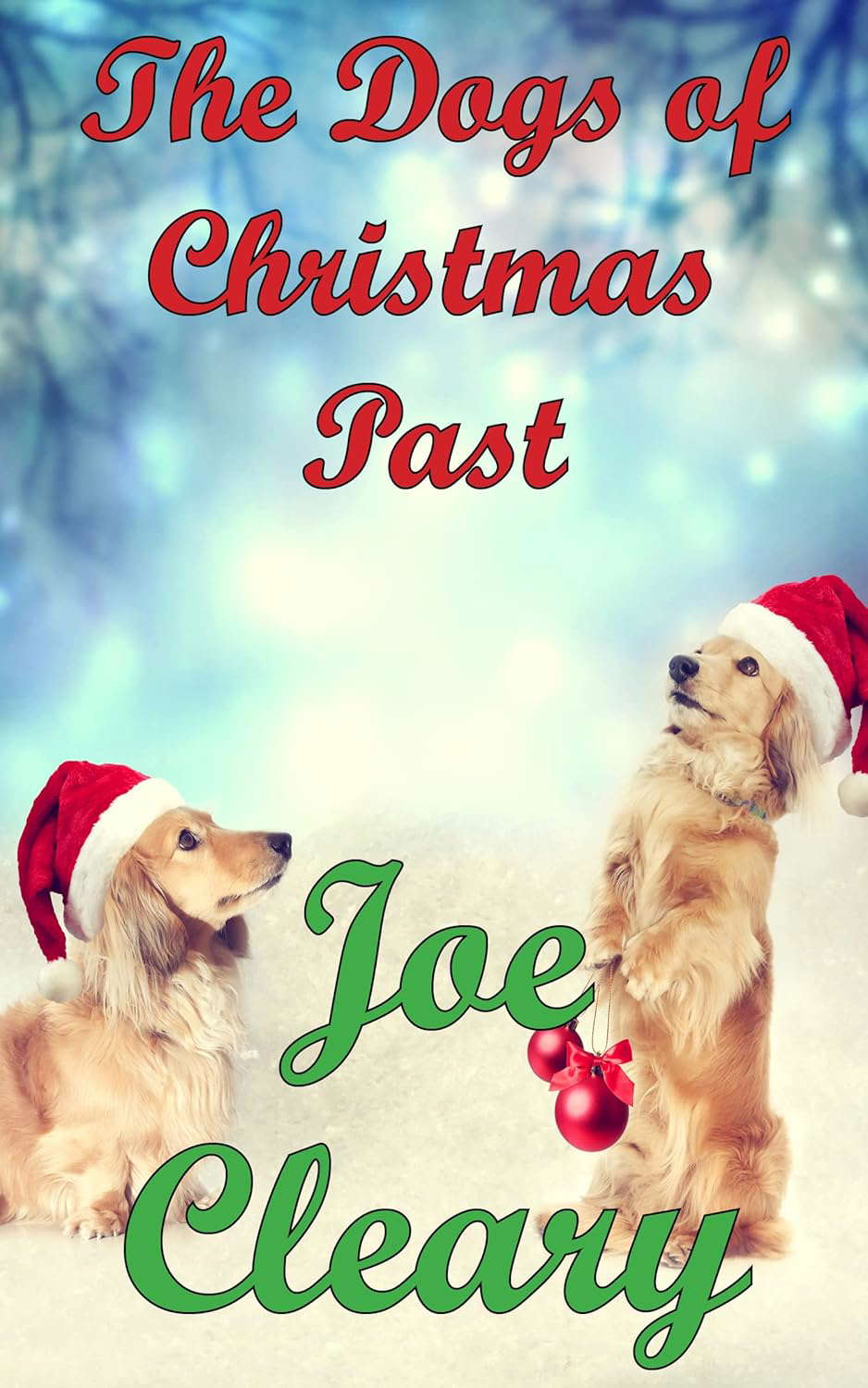 The Dogs of Christmas Past poster