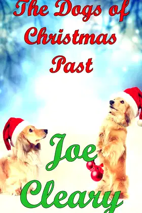 The Dogs of Christmas Past poster
