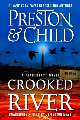 Crooked River (Agent Pendergast Series, 19) poster