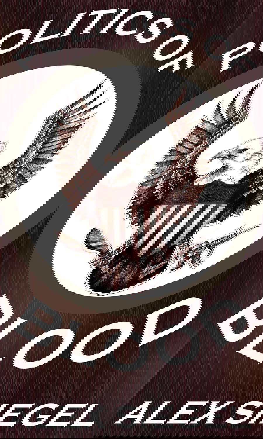 Politics of Blood (Gray Spear Society Book 8) poster