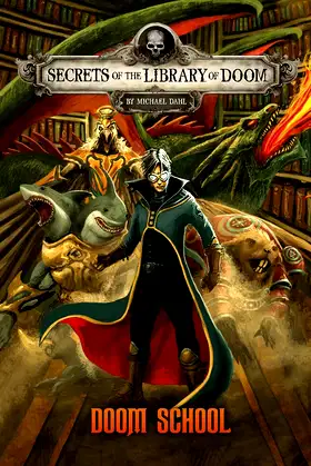 Doom School (Secrets of the Library of Doom) poster