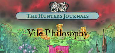The Hunter's Journals - Vile Philosophy capsule