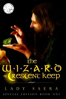 The Wizard of Crescent Keep Special Edition - Book One poster