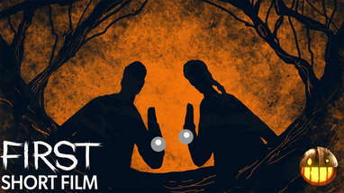 "First" Horror Short Film - Crank's Picks Presented by Cranked Up Films poster