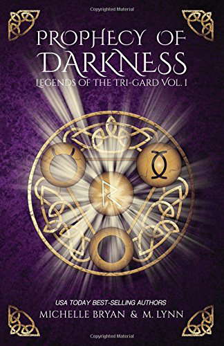 Prophecy of Darkness (Legends of the Tri-Gard) poster