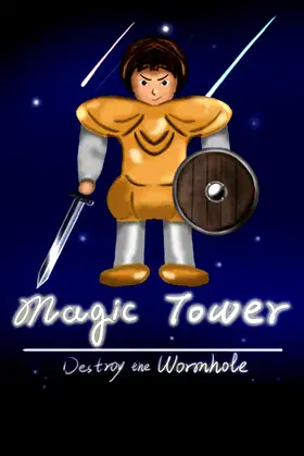 Magic Tower (Destroy the Wormhole) poster