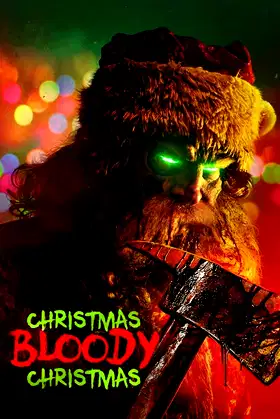 Christmas Bloody Christmas poster