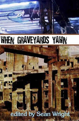When Graveyards Yawn poster