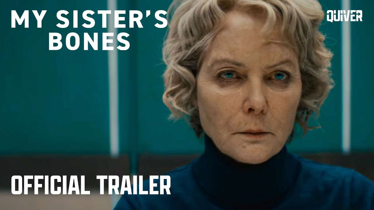 My Sister's Bones | Official Trailer