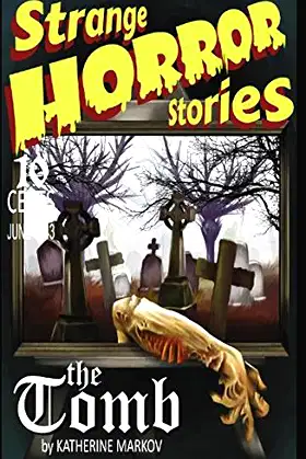 The Tomb (Strange Horror Stories) poster