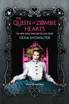The Queen of Zombie Hearts (The White Rabbit Chronicles, 3) poster