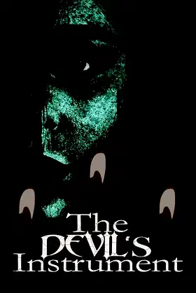 The Devil's Instrument poster