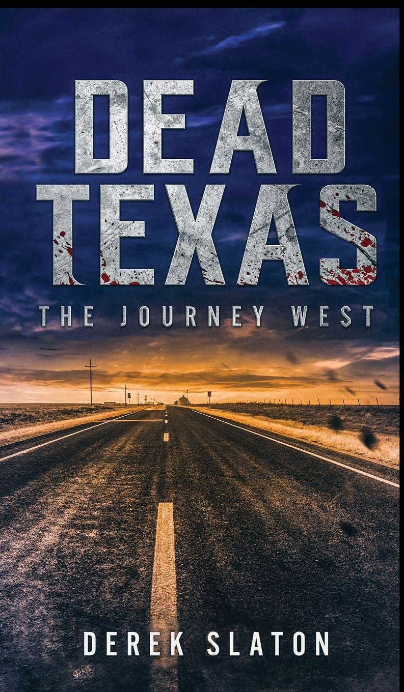 Dead Texas: The Journey West poster