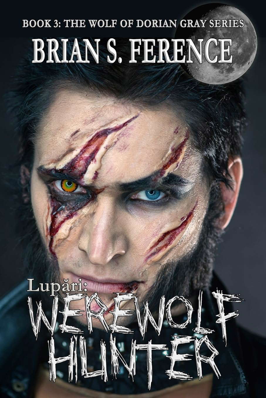 Lupari: Werewolf Hunter (The Wolf of Dorian Gray Series) poster