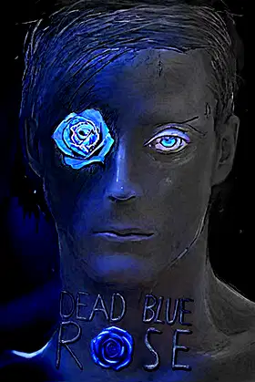 Dead Blue Rose poster