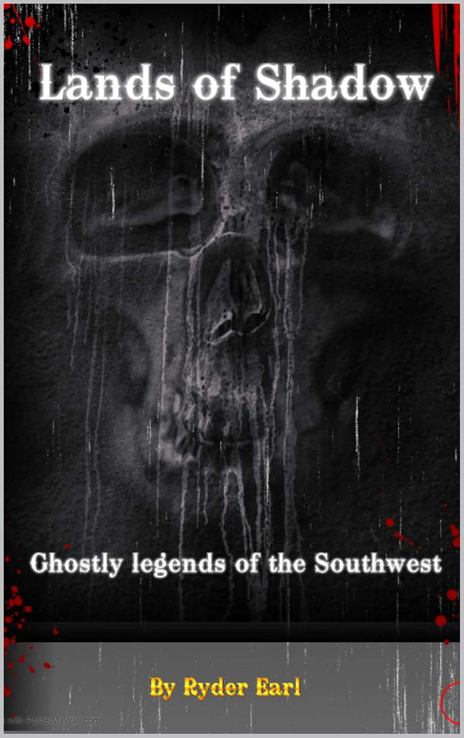 Lands of Shadow: Ghostly legends of the Southwest poster