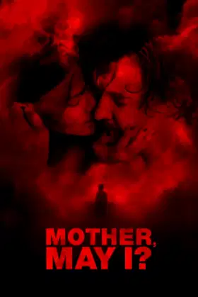 Mother, May I? poster