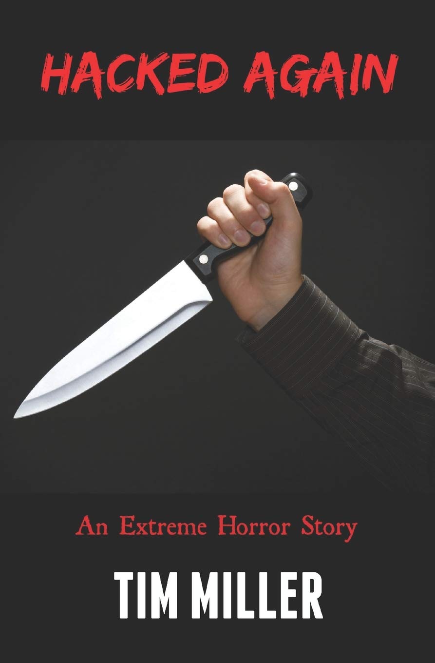 Hacked Again: An Extreme Horror Story (Stalkers) poster