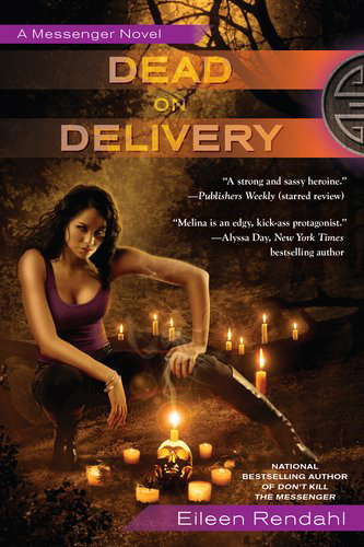 Dead on Delivery (A Messenger Novel) poster