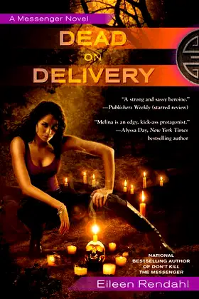 Dead on Delivery (A Messenger Novel) poster