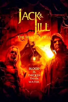 Jack and Jill: The Hills of Hell poster